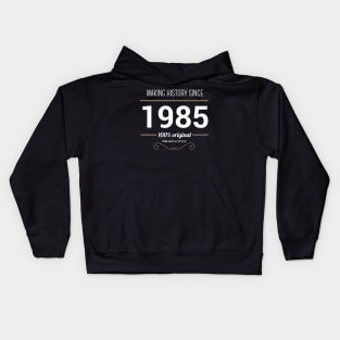 Making history since 1985 Kids Hoodie